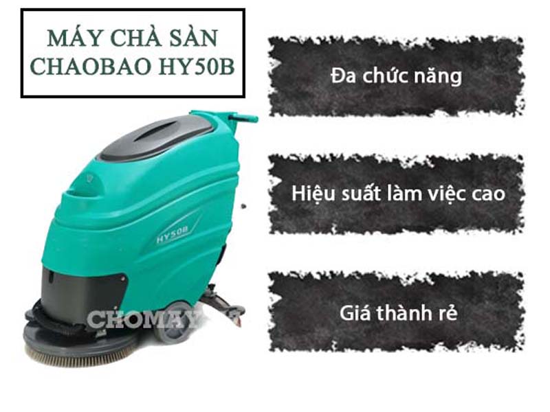 Máy chà sàn liên hợp CHAOBAO HY-50B