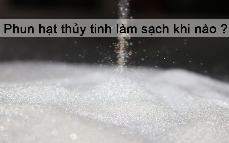 Phun cát trên kính chọn loại hạt mài nào phù hợp ?