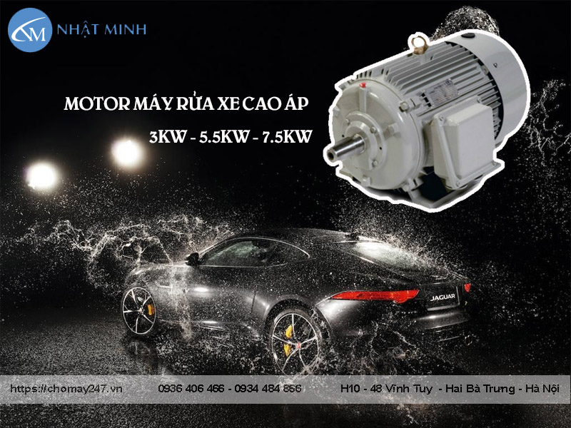 Chọn motor máy rửa xe cao áp phù hợp cho model máy